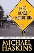 Free Range Institution