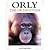Orly the Orangutan (True to Life Books)