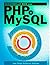Desarrollo Web con PHP 6 y MySQL 5. 1