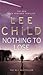 Nothing To Lose (Jack Reacher, #12)