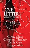 Love Letters Volume 1 by Ginny Glass