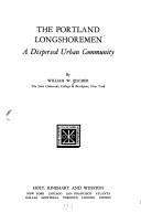 The Portland Longshoremen: A Dispersed Urban Community (Paperback)