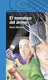 El monstruo del arroyo El monstruo del arroyo