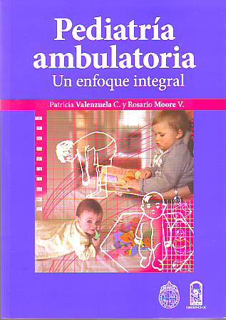 Pediatría Ambulatoria: Un Enfoque Integral