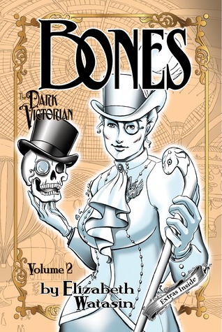 The Dark Victorian: Bones Volume Two (Paperback)