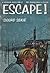 Escape!