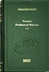 Vraciul. Profesor...