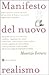 Manifesto del nuovo realismo by Maurizio Ferraris