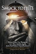 Shock Totem 4: Curious Tales of the Macabre and Twisted