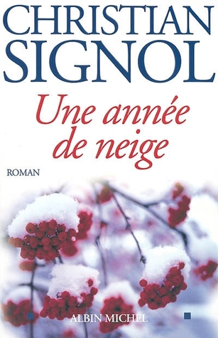 Une Année de Neige (Paperback)