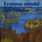 Eestimaa: etüüdid. Эстония. Фотопутешествие. Estonia. Pictorial view. Estland. Fotoimpressionen