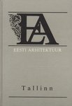 Eesti Arhitektuur: Tallinn