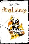 Dead Stars - Part Two