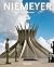 Oscar Niemeyer, 1907: Die e...
