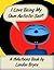 I Love Being My Own Autistic Self! A thAutoons Book by Landon Bryce I Love Being My Own Autistic Self! A thAutoons Book by Landon Bryce