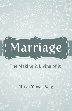 Read Marriage - The Making & Living of it