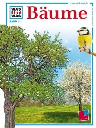 Bäume (Was ist was #31)