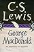George MacDonald: An Anthology - 365 Readings