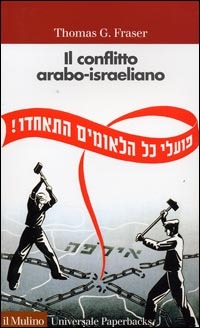 Il conflitto arabo-israeliano (Paperback)