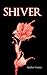 Shiver (Prowl Trilogy, #0.5)