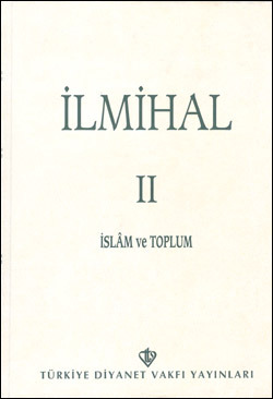 İslam ve Toplum (İlmihal, #2)
