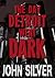 The Day Detroit Went Dark