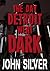 The Day Detroit Went Dark