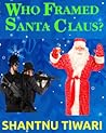 Who Framed Santa Claus?