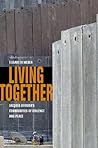 Living Together: Jacques Derrida's Communities of Violence and Peace