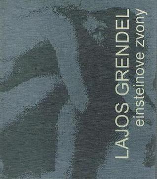 Einsteinove zvony (poviedky z absurdistanu)