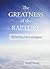 Greatness of the Rapture : The Pre-Day of the Lord Rapture