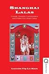 Shanghai Lalas: F...