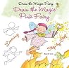 Draw the Magic Pink Fairy Draw the Magic Pink Fairy