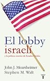 El Lobby Israelí ...