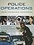 Police Operations by Kären Matison Hess