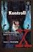 Kontroll (Arkiv X, #11)