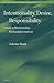 Intentionality, Desire, Responsibility: A Study in Phenomenology, Psychoanalysis and Law (Studies in Contemporary Phenomenology, 5)