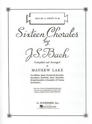 Sixteen Chorales: Bb Cornet/Trumpet I (Solo) Part