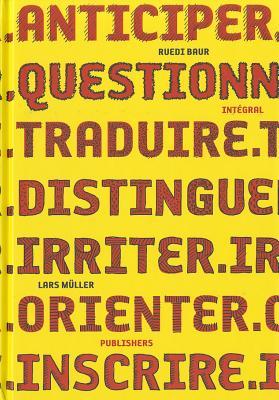 Ruedi Baur Integral (French Edition)