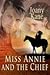 Miss Annie And The Chief