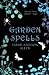 Garden Spells