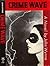 Crime Wave: A Novel