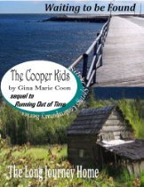 The Cooper Kids (Silver Springs Contemporary, Waiting to Found #6/The Long Journey Home #7)
