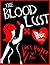 The Blood Lust (Deor, #1)