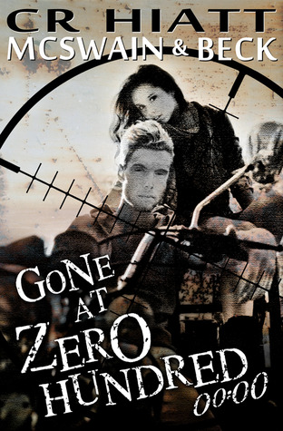 Gone at Zero Hundred 00:00 (McSwain & Beck #1)