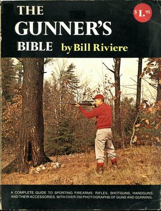 The Gunner's Bible (Paperback)