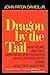 Dragon by the Tail: American, British, Japanese, and Russian Encounters with China and One Another