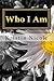 Who I Am