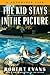 The Kid Stays in the Picture by Robert  Evans