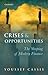 Crises and Opportunities: The Shaping of Modern Finance